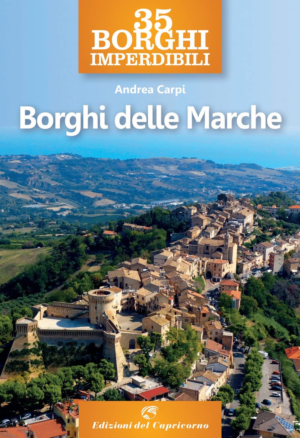 35 borghi imperdibili. Borghi delle Marche - 4
