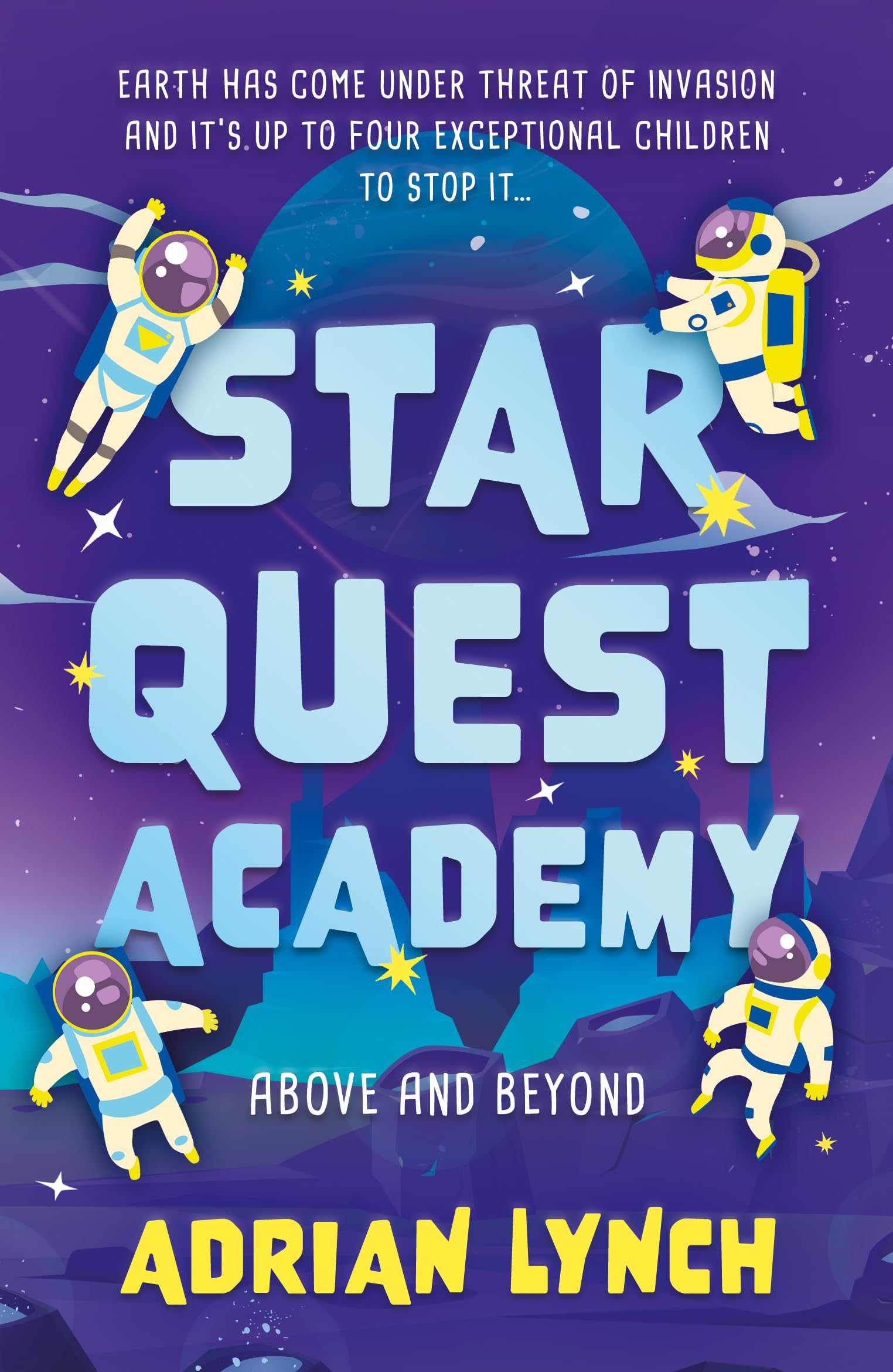 Star Quest Academy: Above and Beyond