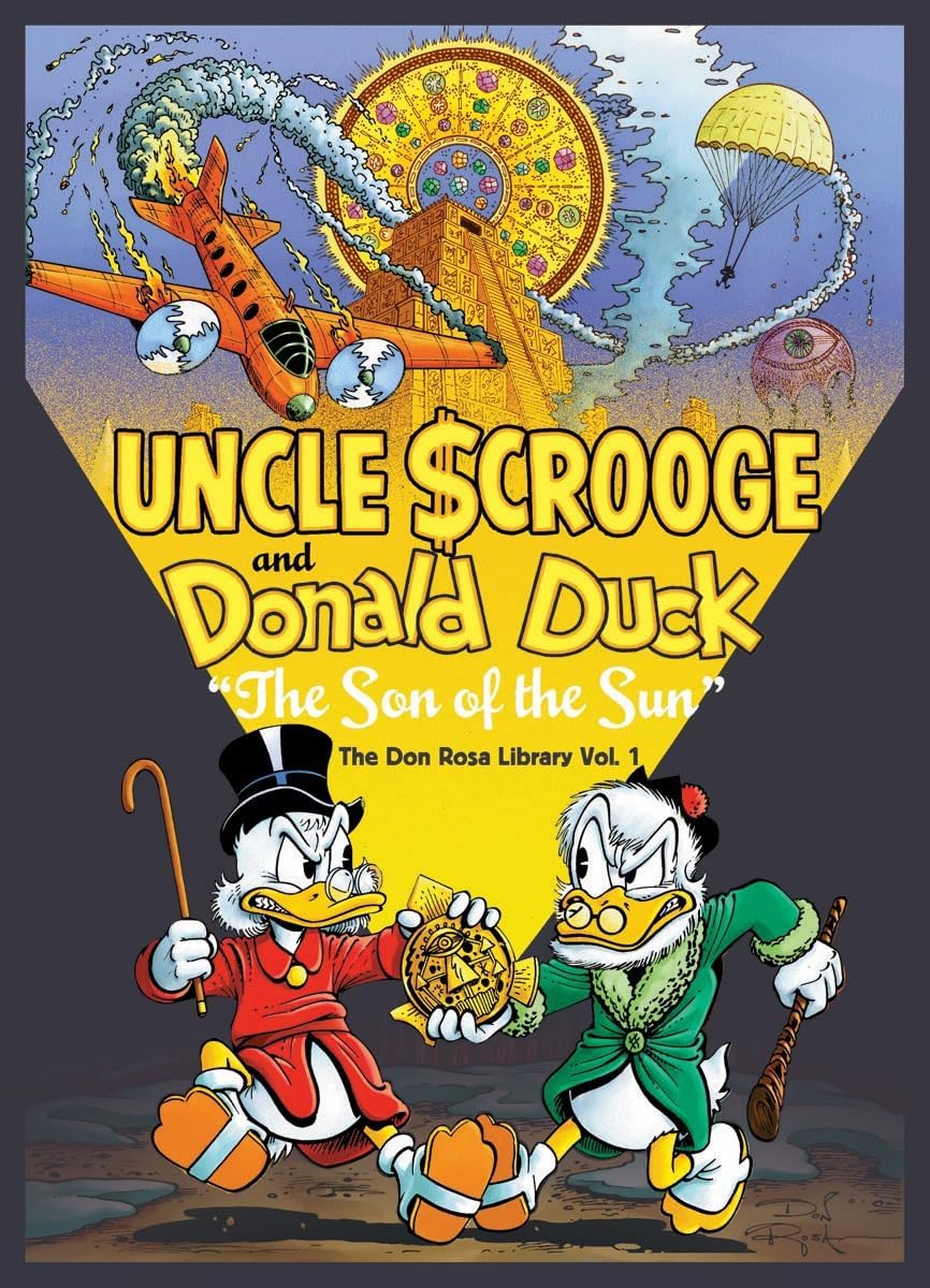 Walt Disney's Uncle Scrooge and Donald Duck: "The Son of the Sun" - Don Rosa Library (DISNEY ROSA DUCK LIBRARY HC)