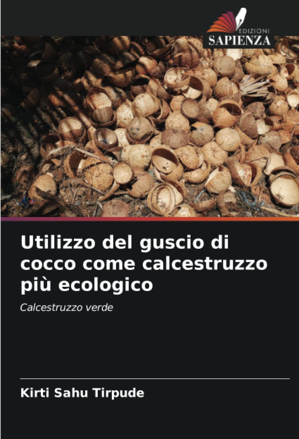 Utilizzo del guscio di cocco come calcestruzzo più ecologico