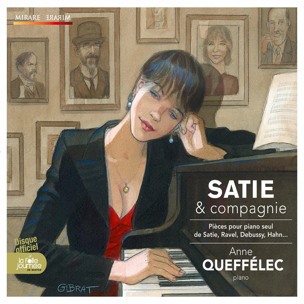 Satie & Compagnie: Pieces Pour Piano Seul De Satie, Ravel, Debussy, Hahn...