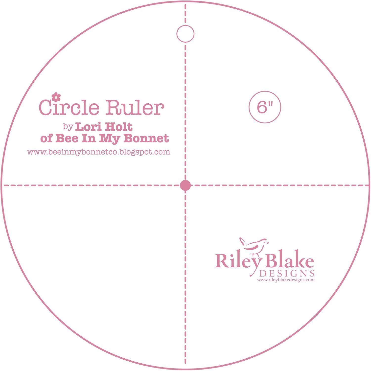 Riley Blake by Lori Holt of Bee in my Bonnet - Circle Ruler 12 inch
