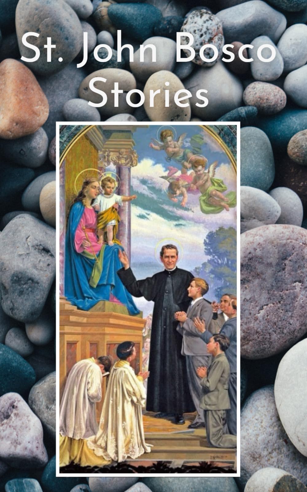 St. John Bosco Stories