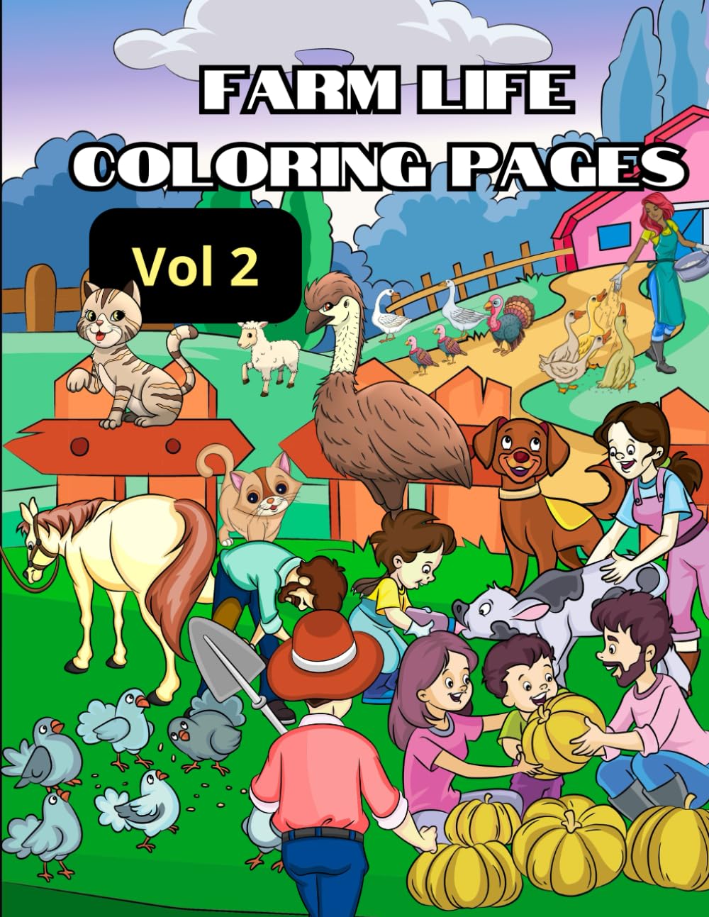 Farm Life Coloring Pages - Vol 2: More Fun and Relaxing Coloring Pages