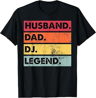Husband Dad DJ Legend Funny DJ Disc Jockey Music Player T-Shirt