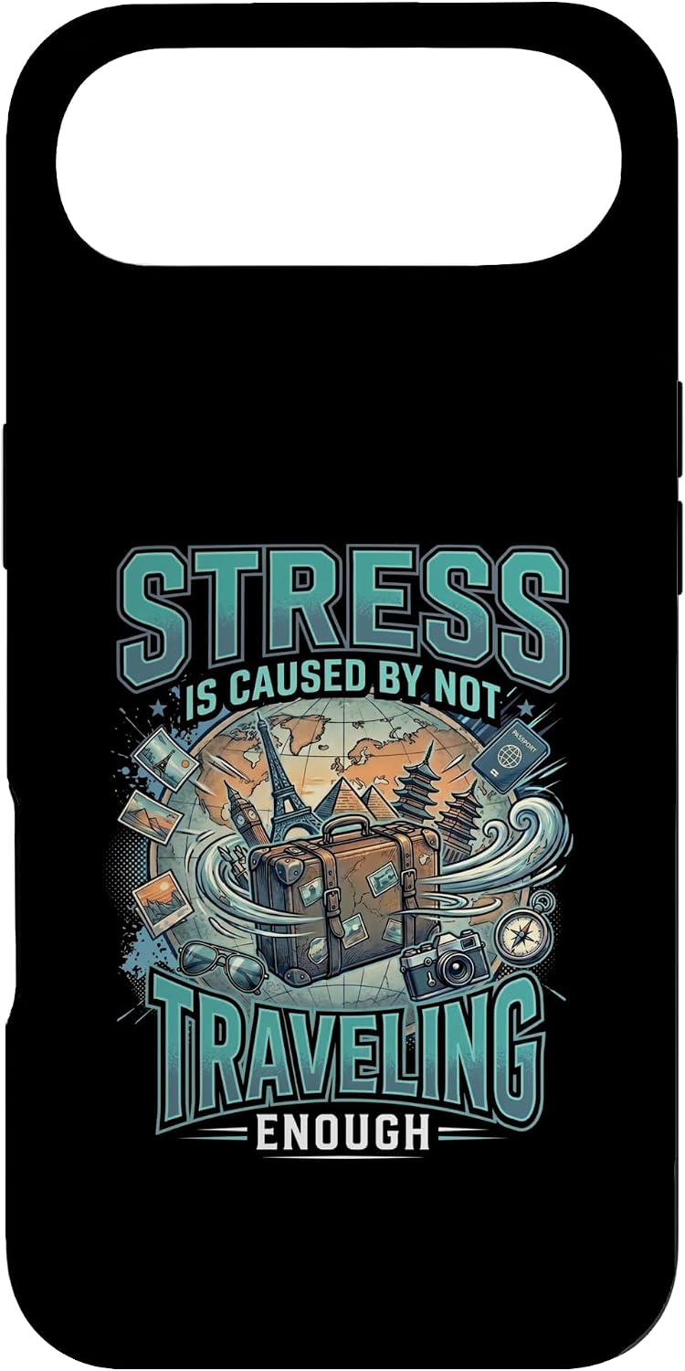 Funny Stress is Caused By Not Traveling Enough Case for iPhone Air