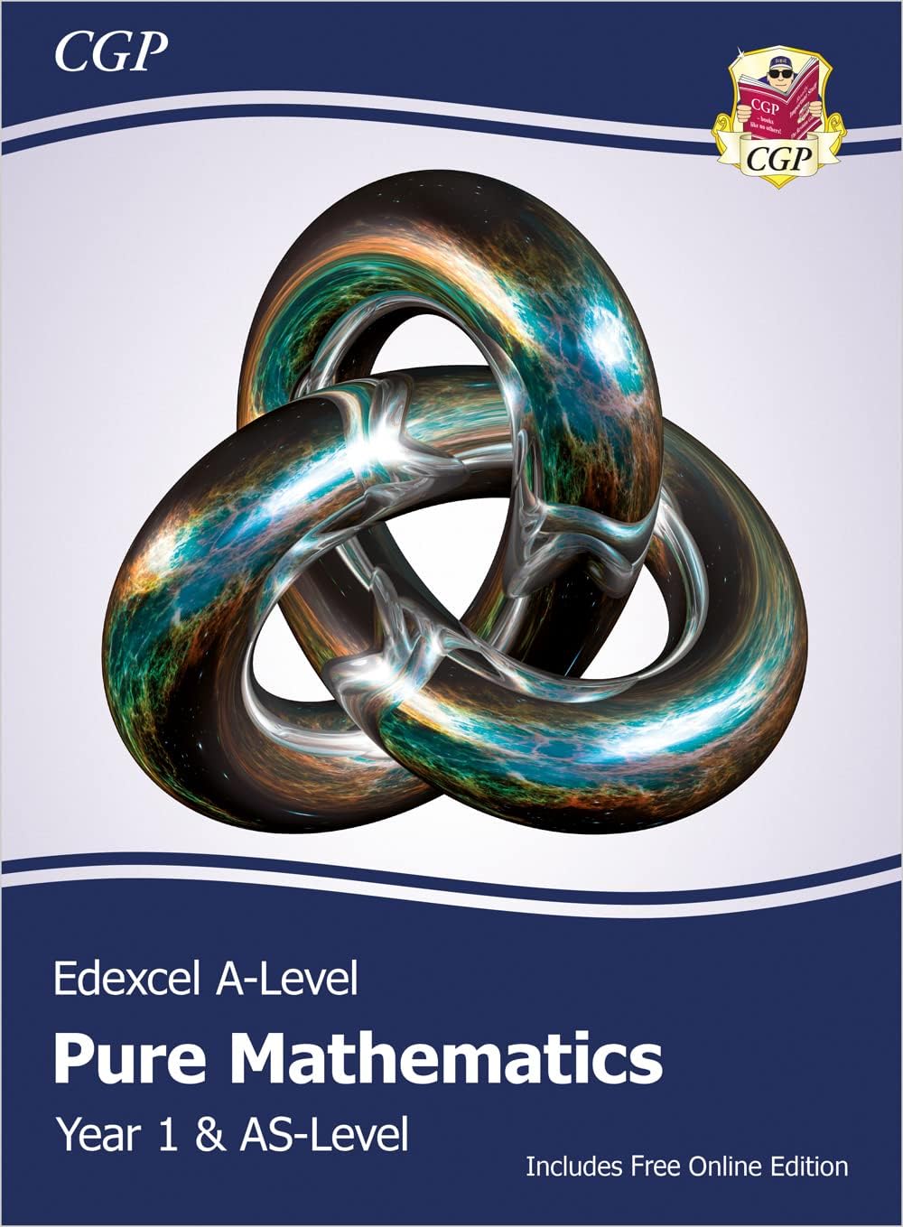 New Edexcel AS & A-Level Mathematics Student Textbook - Pure Mathematics Year 1/AS + Online Edition: The Ultimate Course Companion (CGP A-Level Maths)