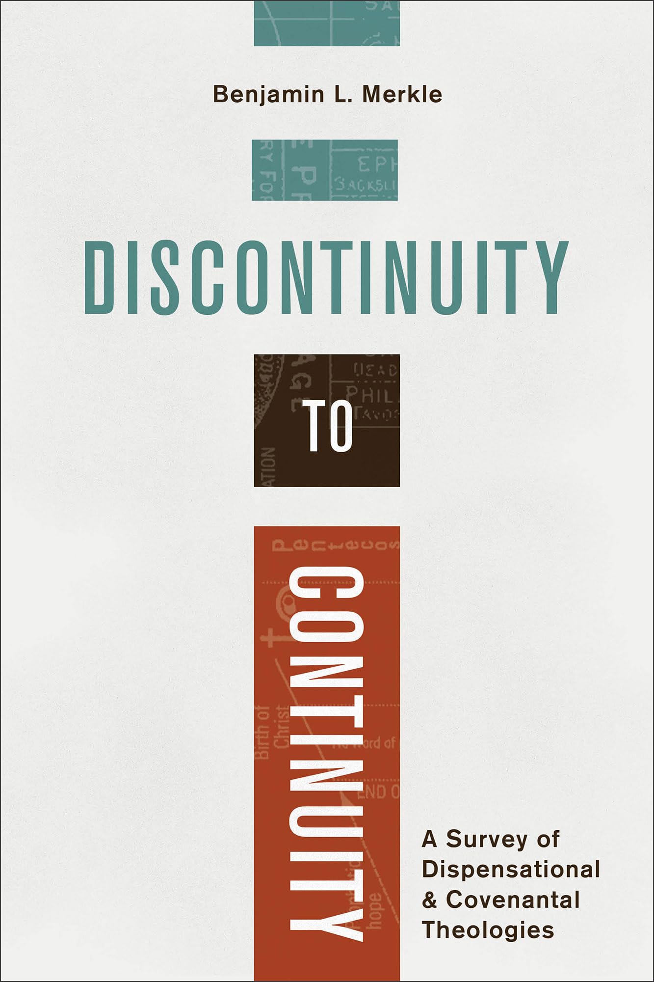 Discontinuity to Continuity by Benjamin L. Merkle - 9781683593874