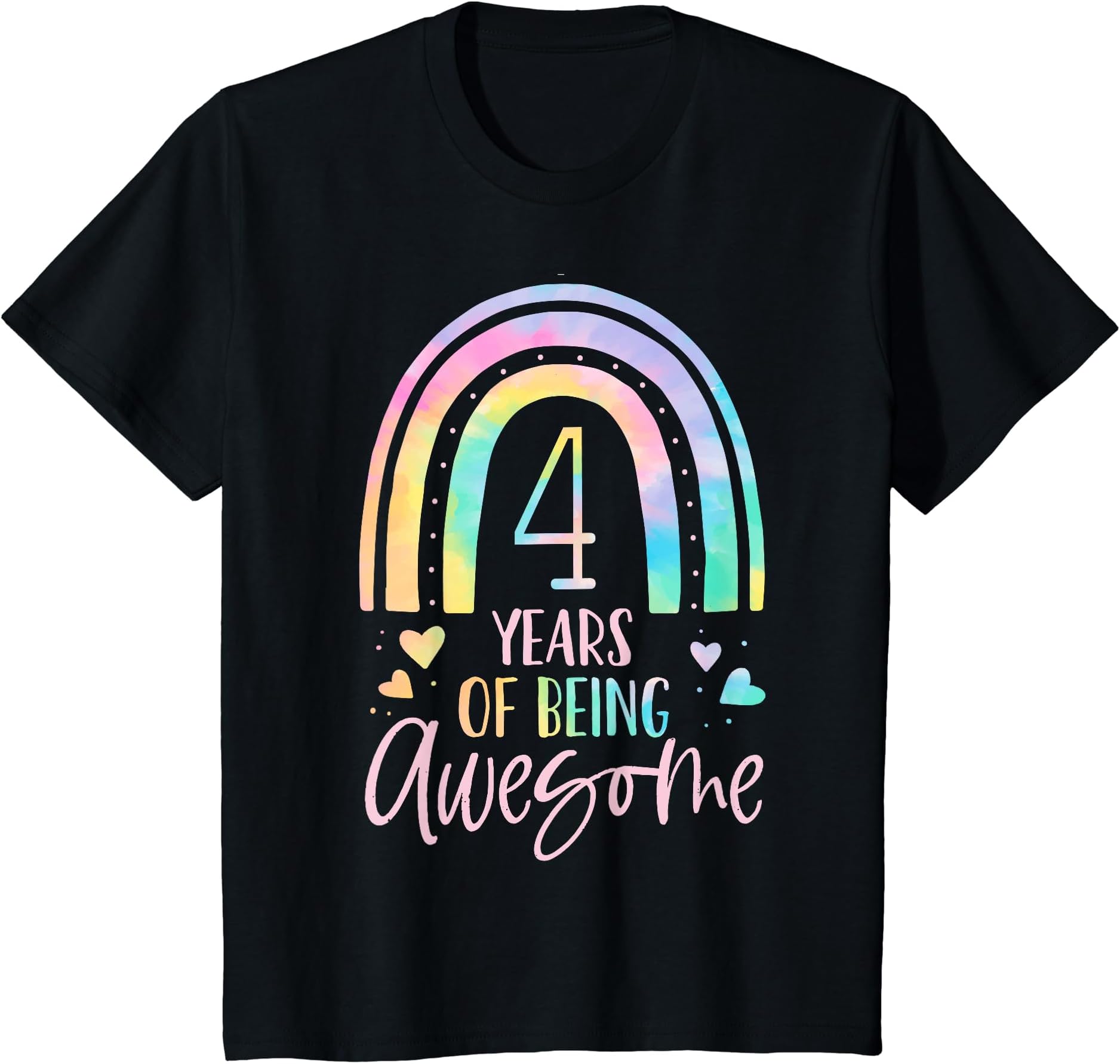 Four Year Old Girl Birthday Gifts Rainbow4 Years Of Being Awesome Rainbow Tie Dye 4th Birthday Girl T-Shirt