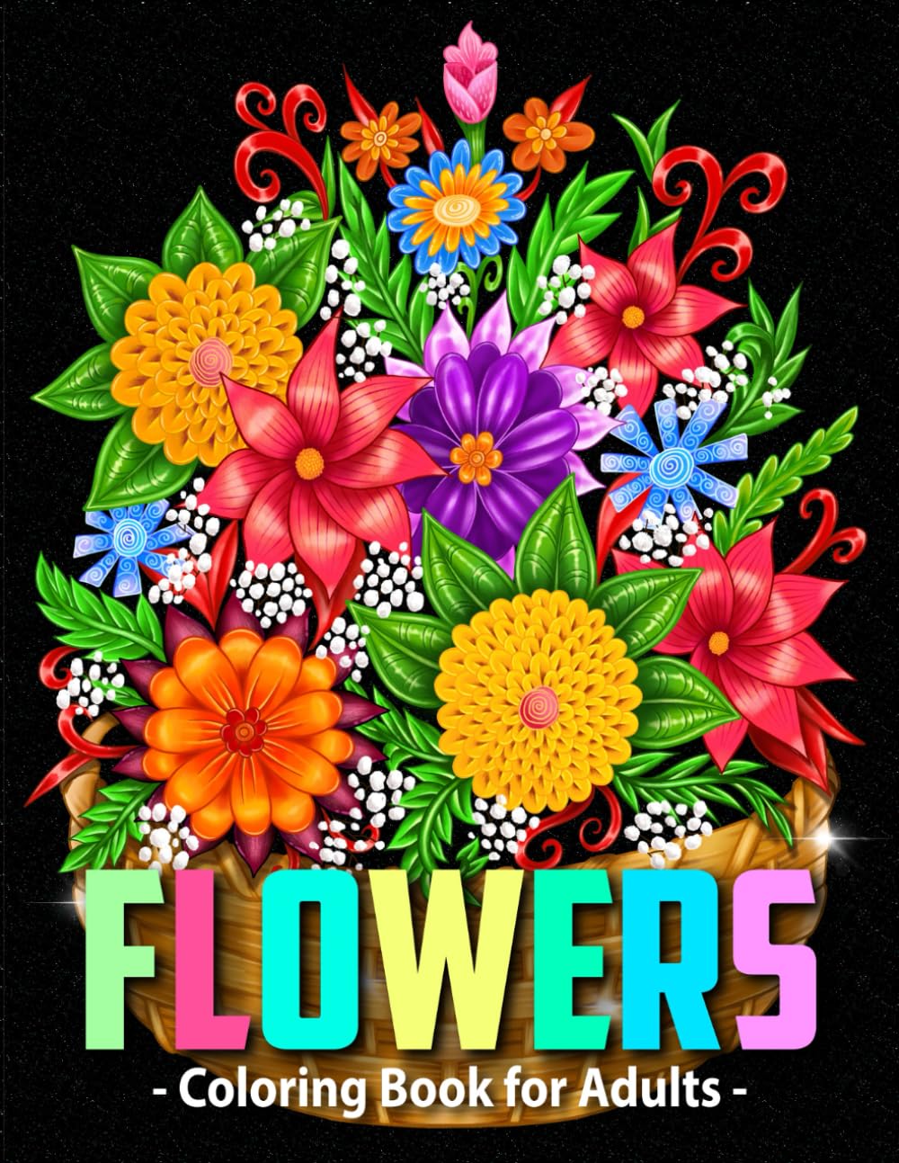 Flowers Coloring Book for Adults with Vases: 50 Bloom Floral Pattern, Bouquets, Wreaths, and Swirls to Color for Women & Senior