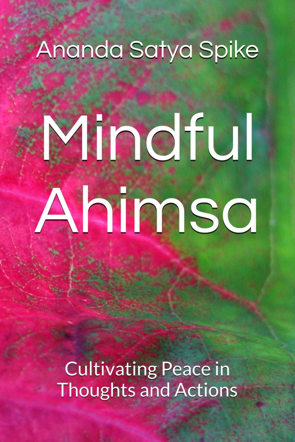Mindful Ahimsa: Cultivating Peace in Thoughts and Actions