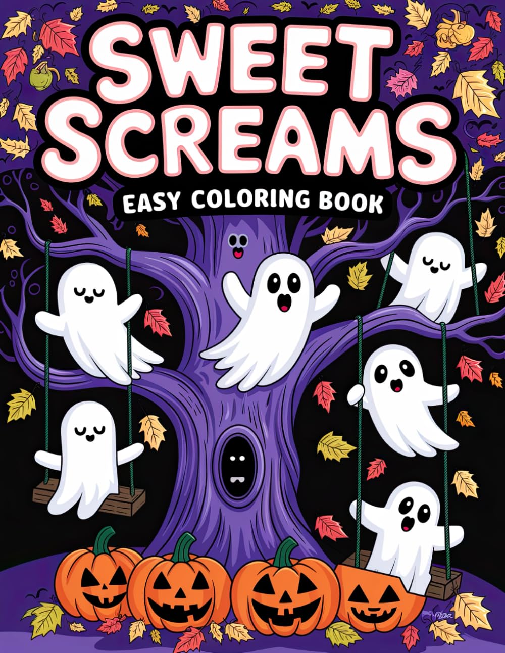Sweet Screams Easy Coloring Book: Spooky and Simple Halloween Fun for Relaxation and Creativity