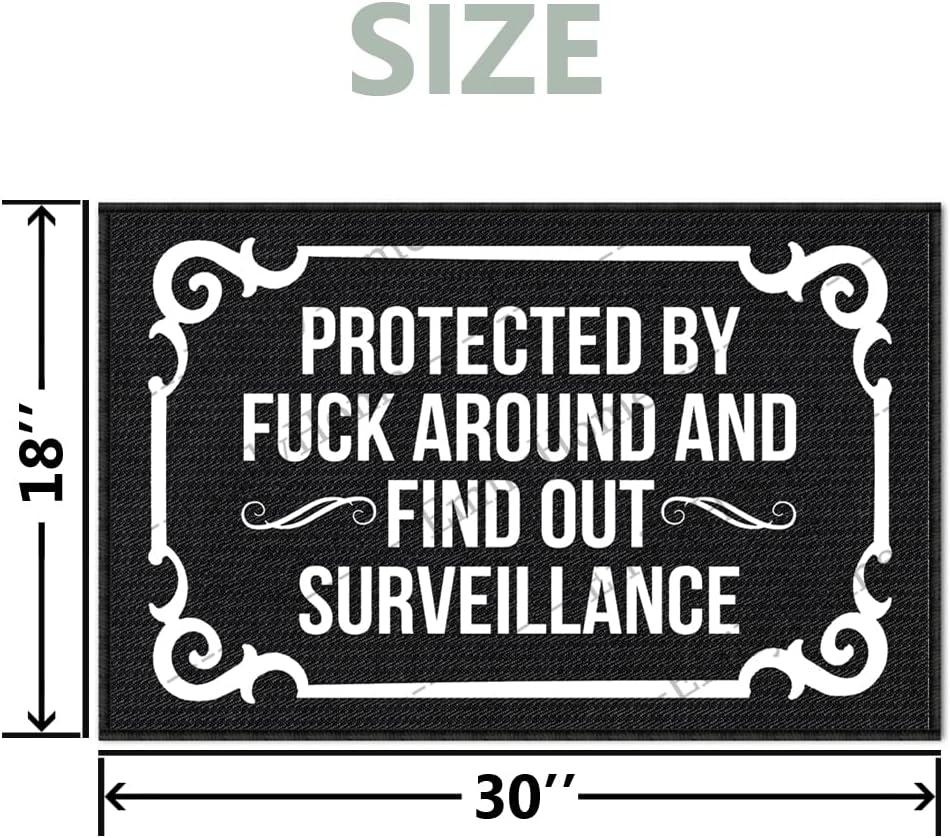 Front Door Mat Indoor Entrance, Protected by Fuck Around and Find Out Surveillance Entrance Mat Indoor Outdoor Mat Funny Door Mats Outdoor 30x18 Inch