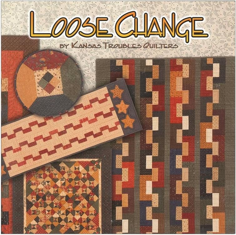 Kansas Troubles Quilters Loose Change Book