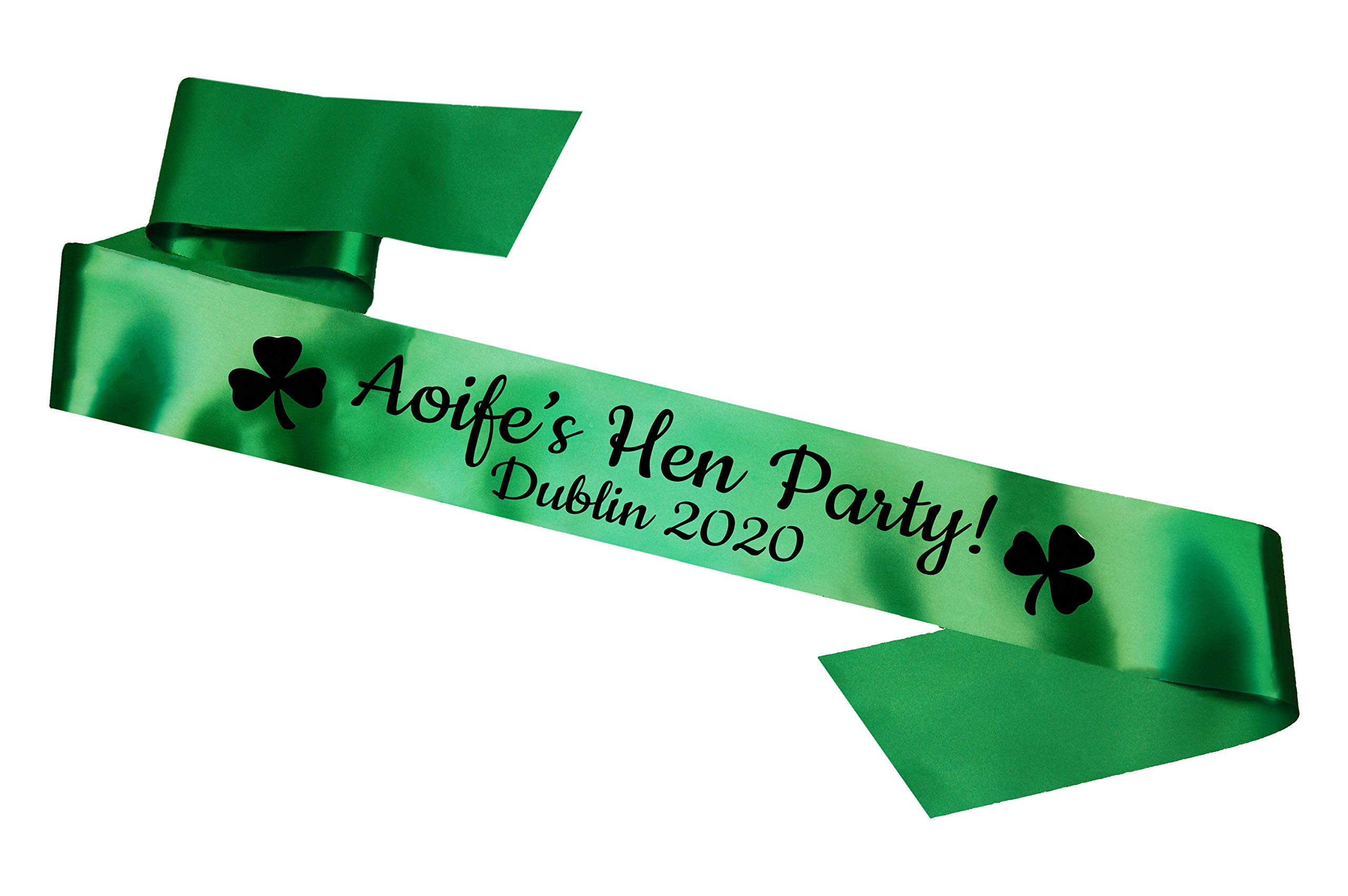 My Pretty Little Gifts Irish Hen Party Sashes! Green, Shamrock - Fully Personalised & Customisable
