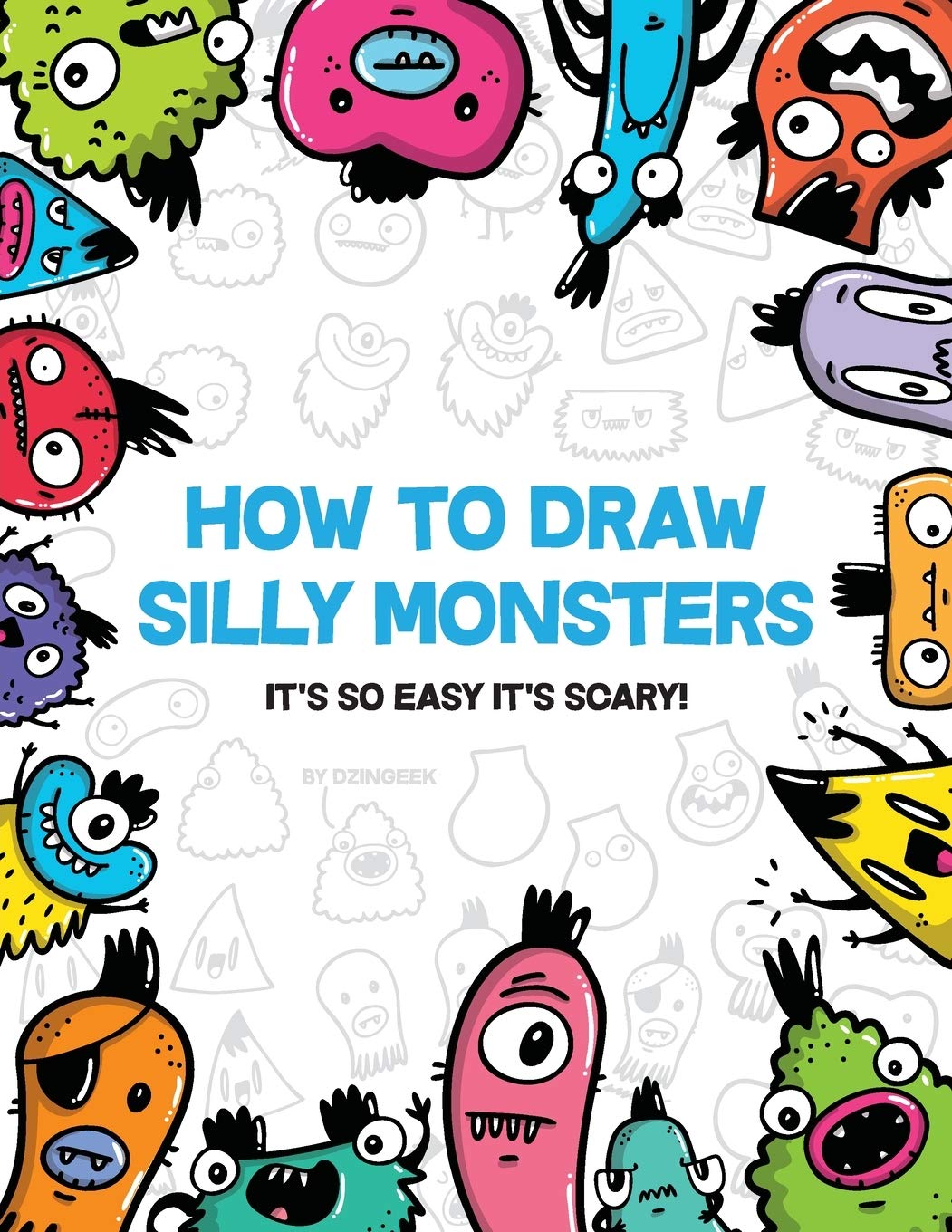 How to Draw Silly Monsters