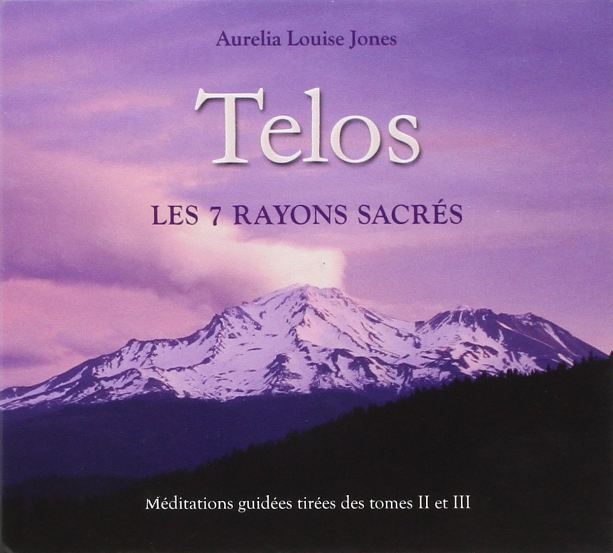 Telos, les 7 rayons sacres - meditations guidees tirees du tome 2 et tome 3 [Audio CD] Jones, Louise