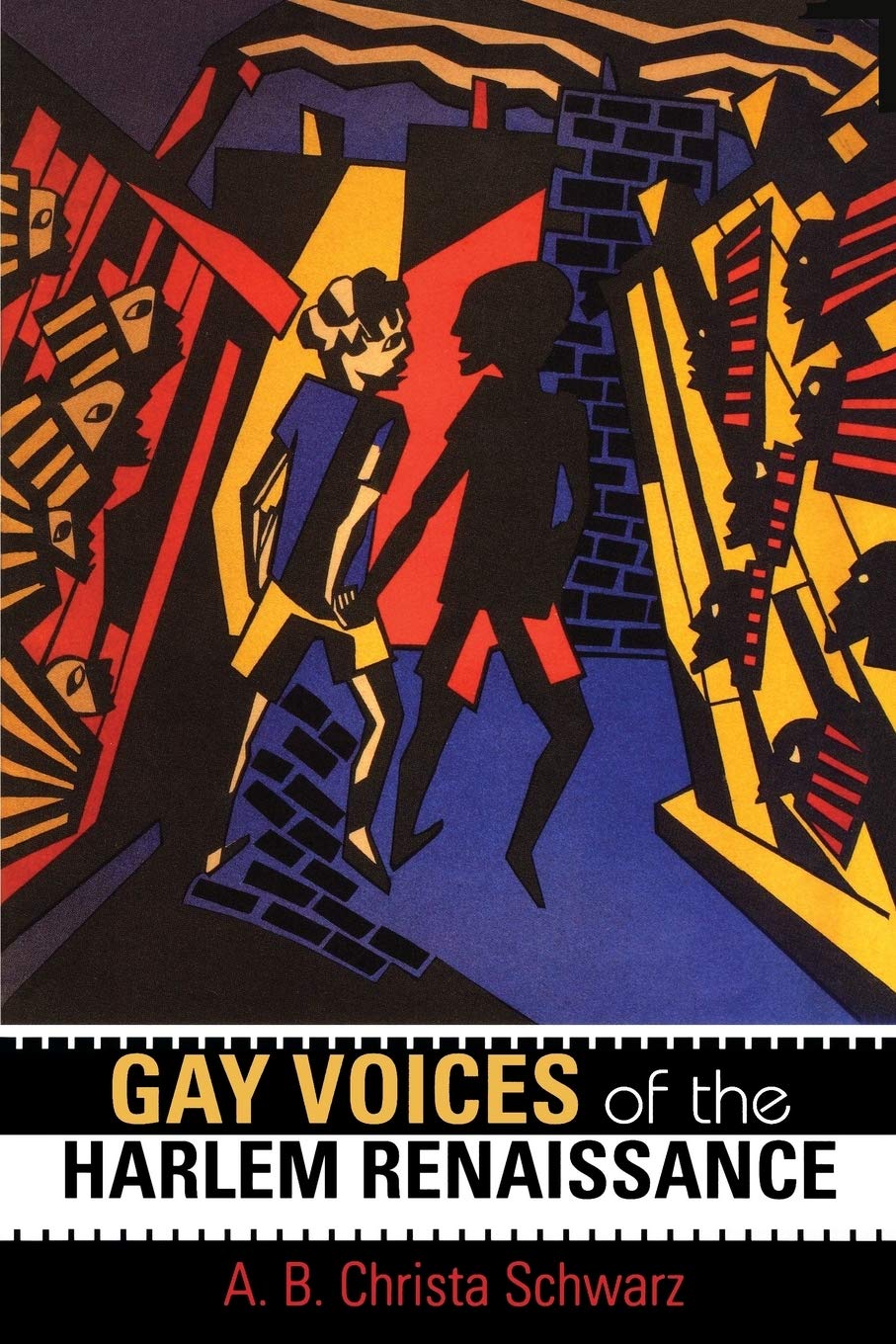Gay Voices of the Harlem Renaissance (Blacks in the Diaspora)