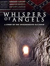 Whispers of Angels: A Story of the Underground Railroad