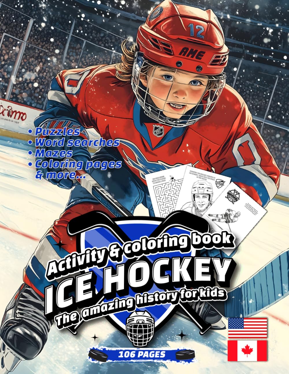 Ice hockey coloring book for kids: Ice Hockey book Fun Unleashed, Engaging Activities and Coloring Pages for ice Hockey Lovers, Gift for Any Ice ...