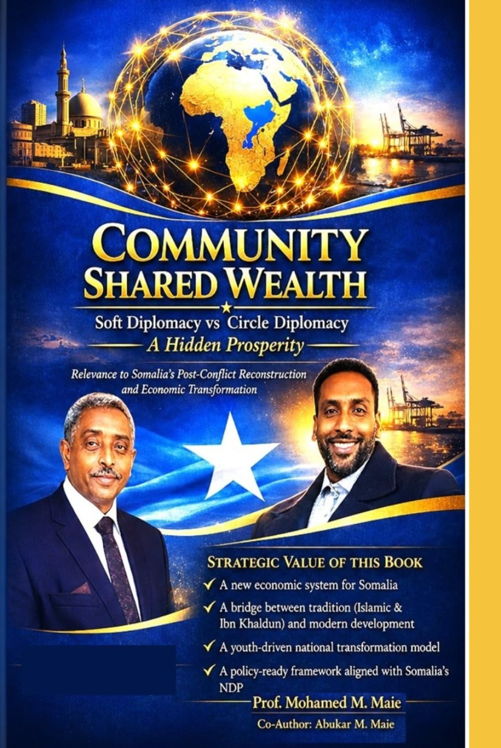 COMMUNITY SHARED WEALTH (CSHW): A HIDDEN PROSPERITY FOR SOMALI YOUTH: Youth-Led Blueprint for Economic Transformation in Somalia and the Diaspora