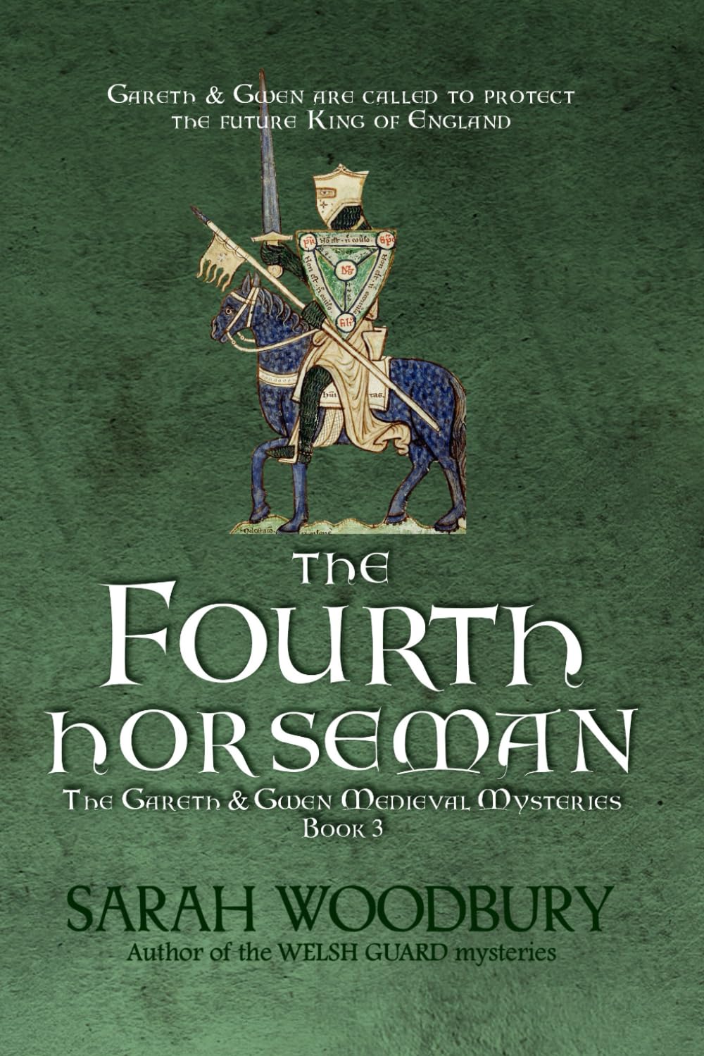 The Fourth Horseman (The Gareth & Gwen Medieval Mysteries)