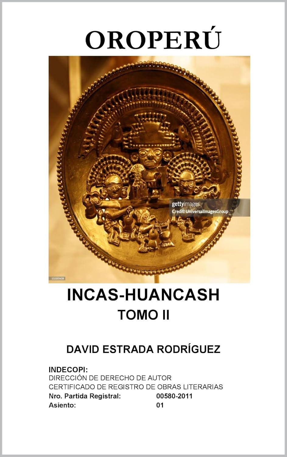 OROPERU INCAS-HUANCASH: TOMO II (Spanish Edition)