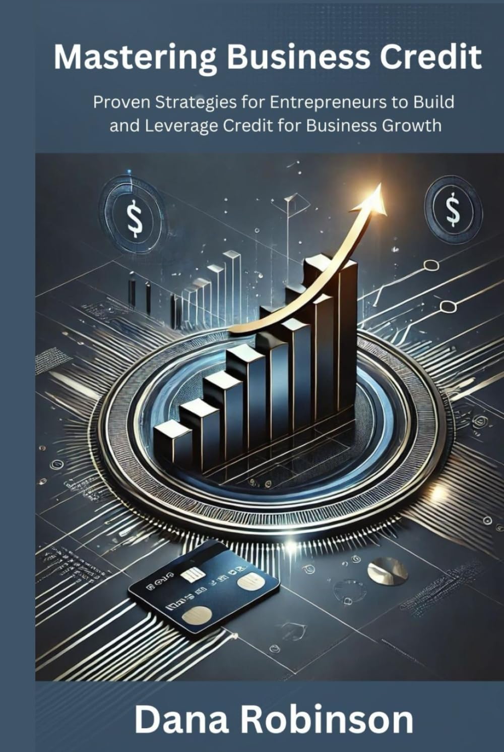 Learn How To Build Business Credit: Step by Step Guide