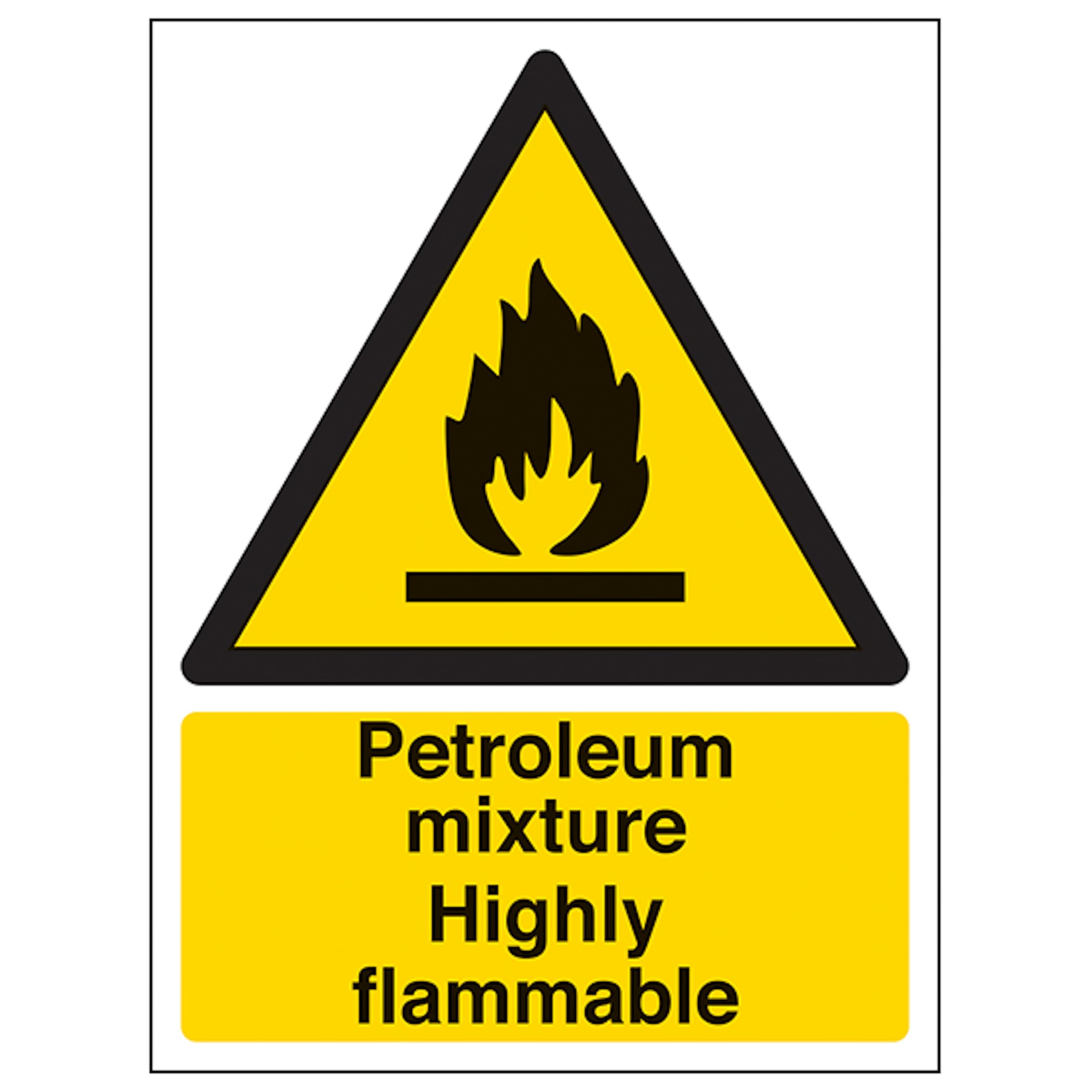 V Safety Petroleum Mixture Highly Flammable - Portrait 150 x 200mm - 2mm Rigid Plastic Safety Sign