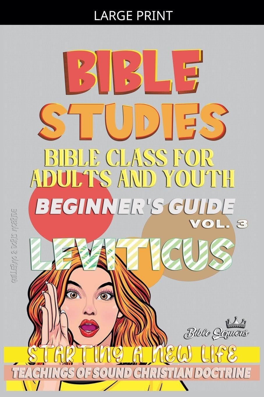 Bible Class for Youth and Adults: Beginner's Guide: Leviticus: 3 (Bible Class from Scratch)