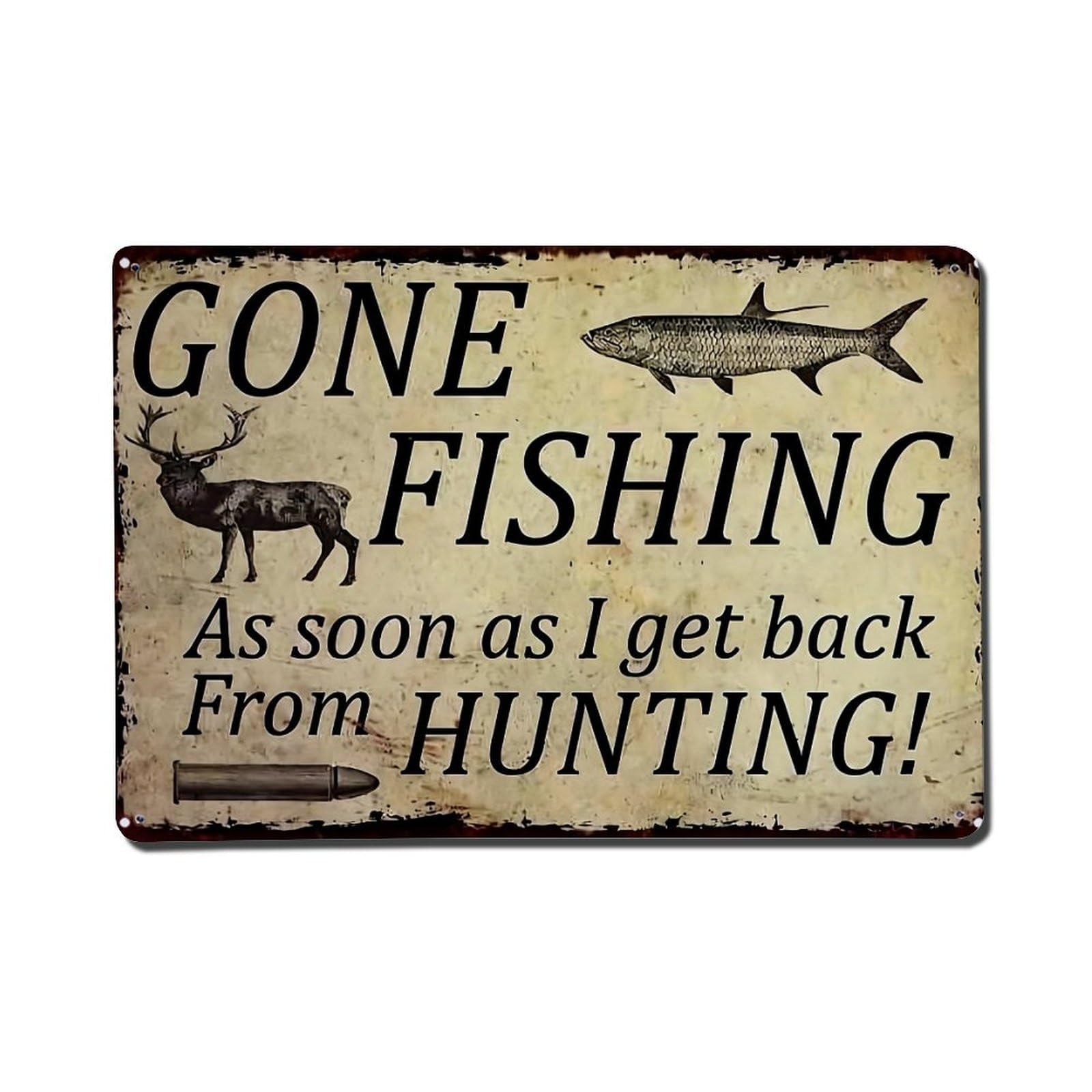 Nestemfo Vintage Gone Fishing Hunting Sign Tin Sign Metal Sign, Living Room,Bar, Home, Bedroom Wall Decor,Retro Metal Poster 8X12 Inches