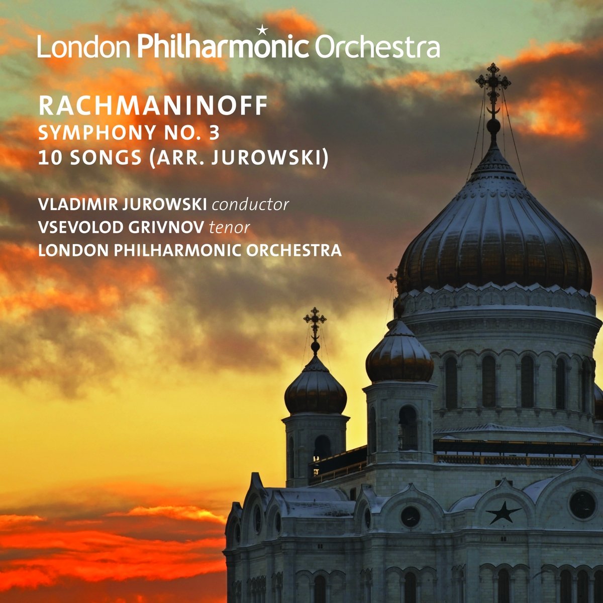 Rachmaninov: Symphony No. 3/10 Songs