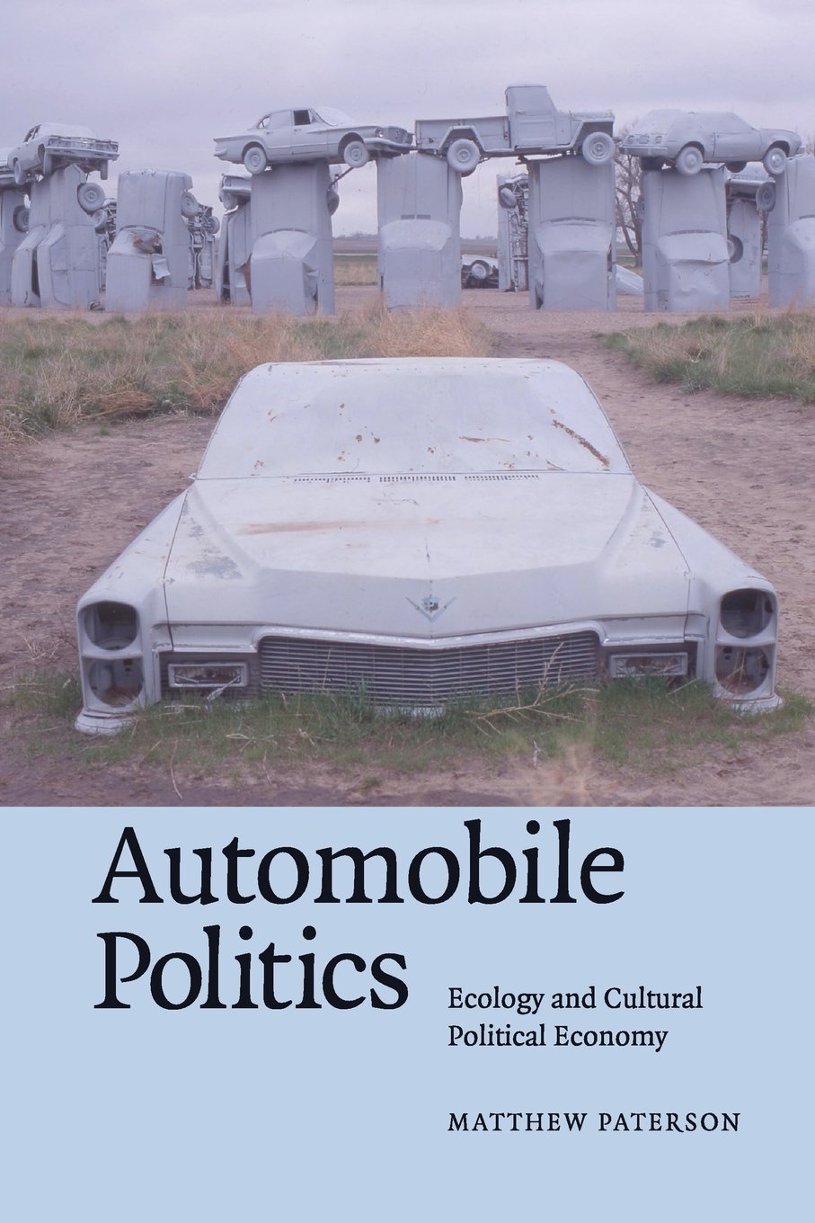 Automobile Politics by Matthew Paterson - 9780521691307