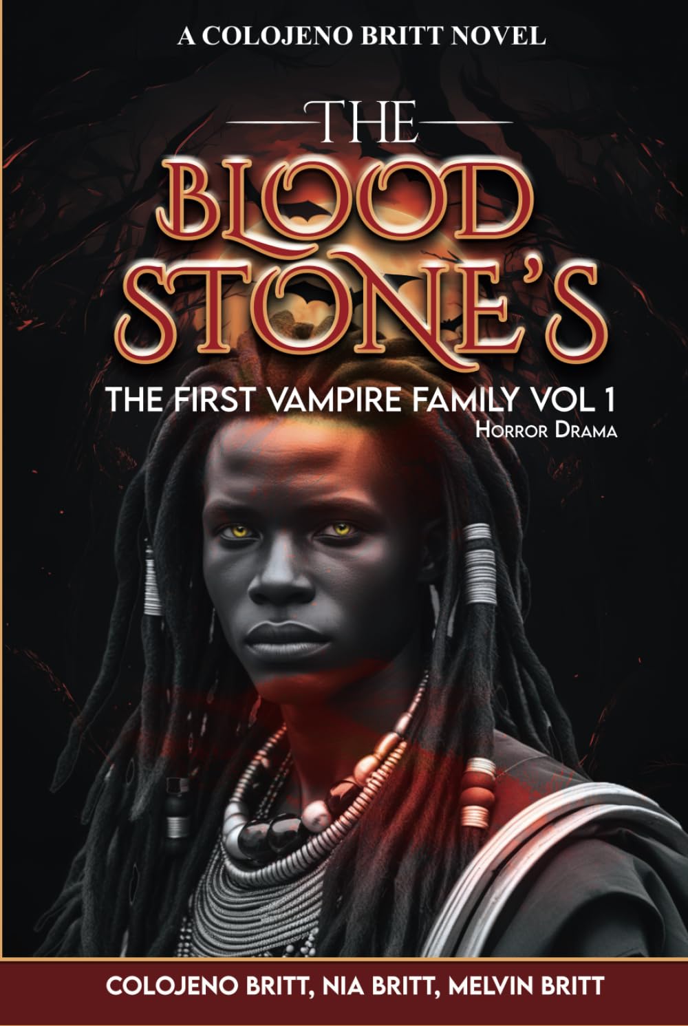 The Bloodstone’s Novel: The First Vampire Family