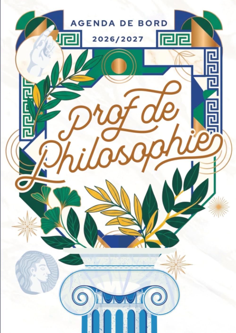 Agenda de bord 2026/2027 professeur de Philosophie: Carnet de bord A4 pour les enseignants