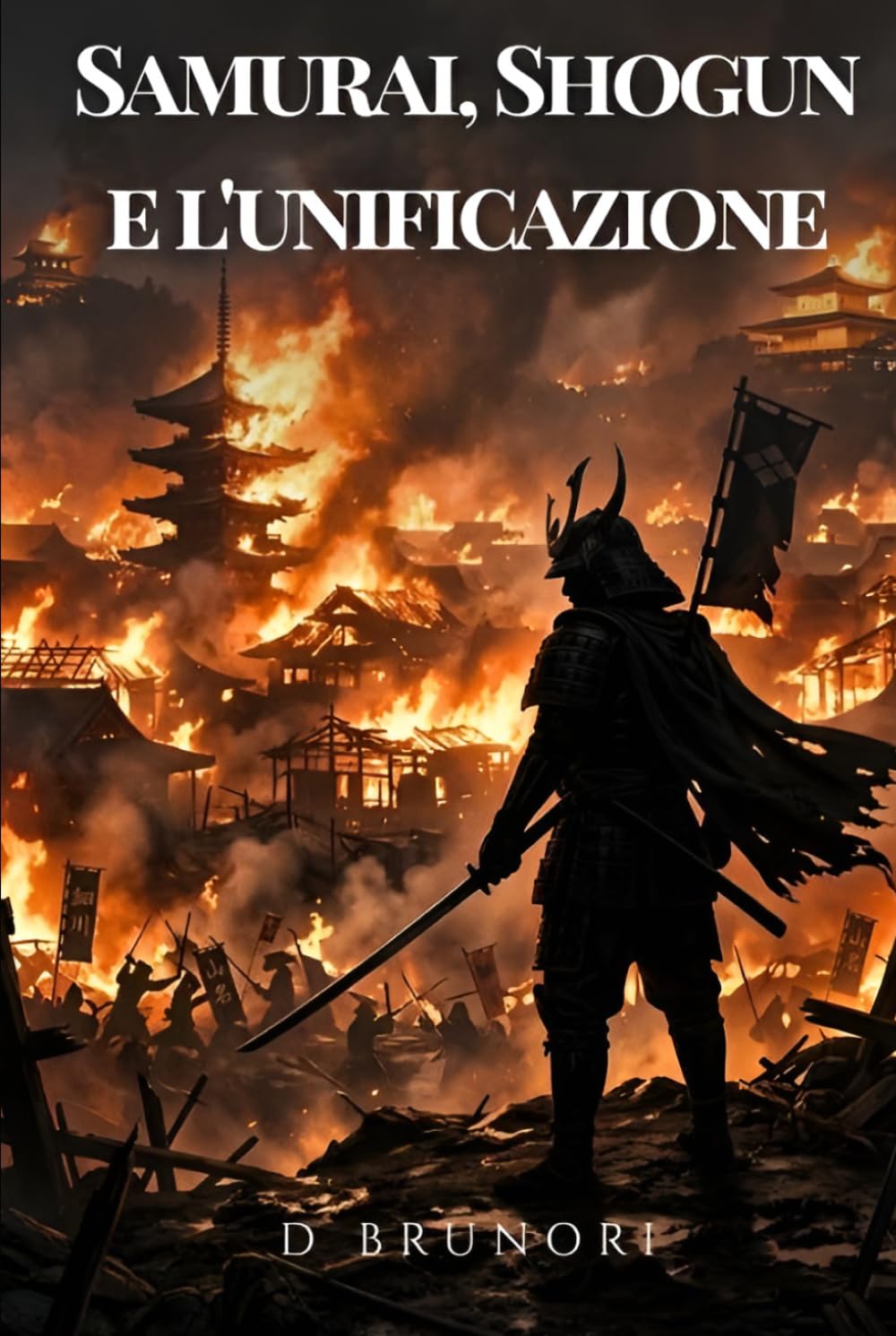 Samurai, Shogun e l'unificazione