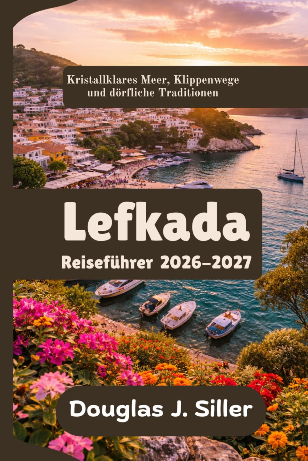 Lefkada Reiseführer 2026-2027