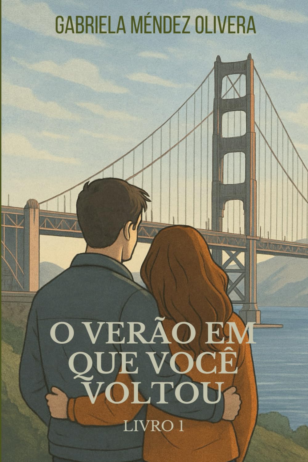 O Verão em Que Você Voltou (Estações em San Francisco)