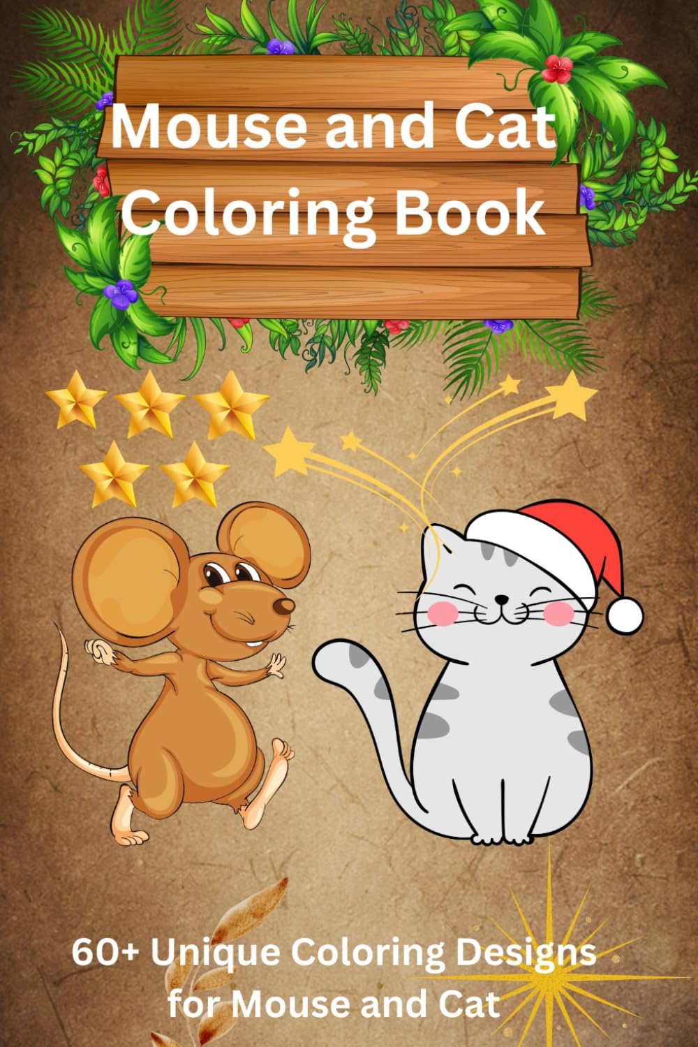 Mouse and Cat Coloring Book: Fun and Adorable Pages for Kids and Adults.: Relaxing and Entertaining Animal-Themed Coloring Pages – Perfect for Stress Relief and Creativity