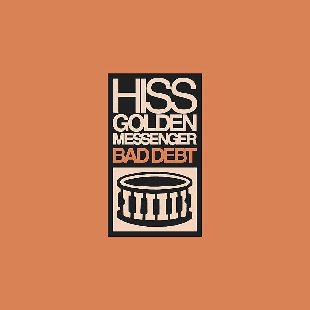 Bad Debt (Edição Deluxe) por Hiss Golden Messenger, capa do álbum