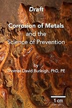 Corrosion of Metals: and the Science of Prevention