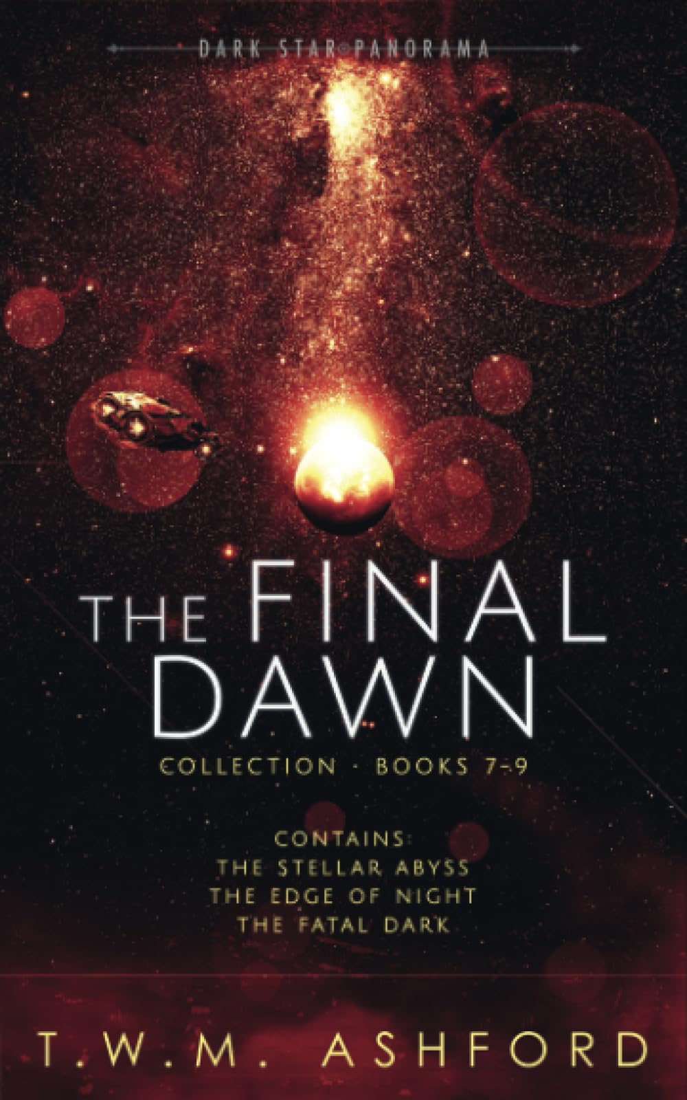 The Final Dawn Series: Books 7-9 (Final Dawn Box Set)