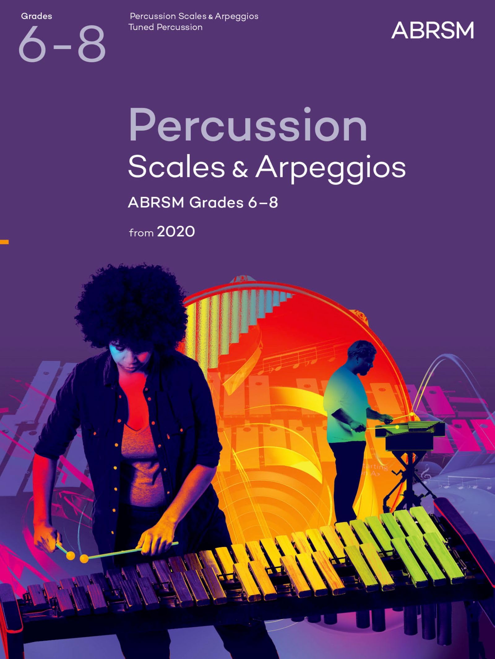 Percussion Scales & Arpeggios, ABRSM Grades 6-8: from 2020 (ABRSM Scales & Arpeggios)