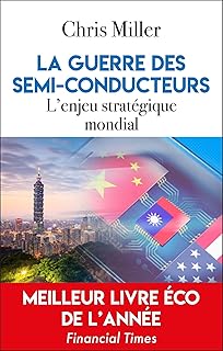 La guerre des semi-conducteurs: Un conflit mondial pour une technologie vitale