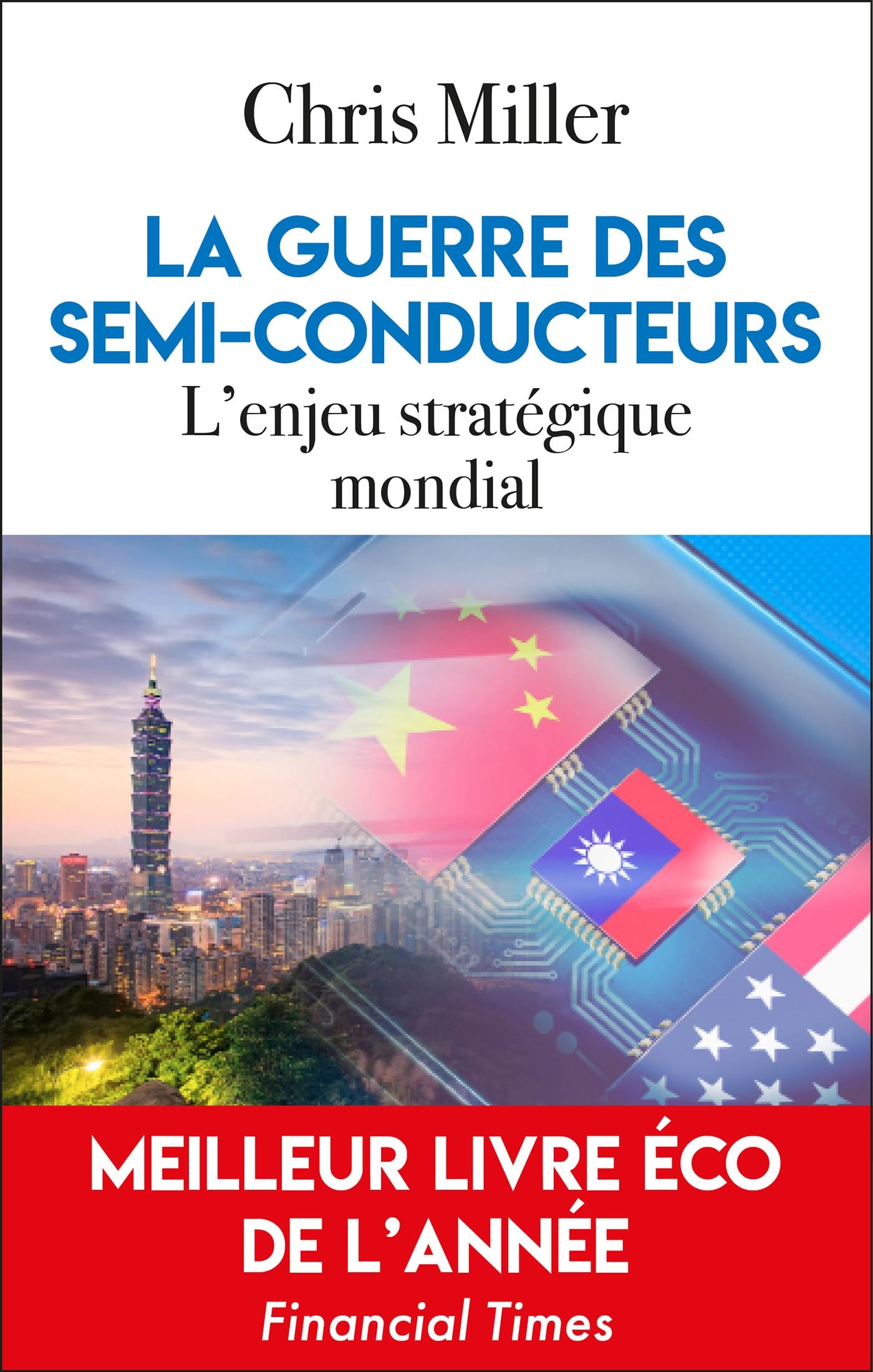La guerre des semi-conducteurs: Un conflit mondial pour une technologie vitale