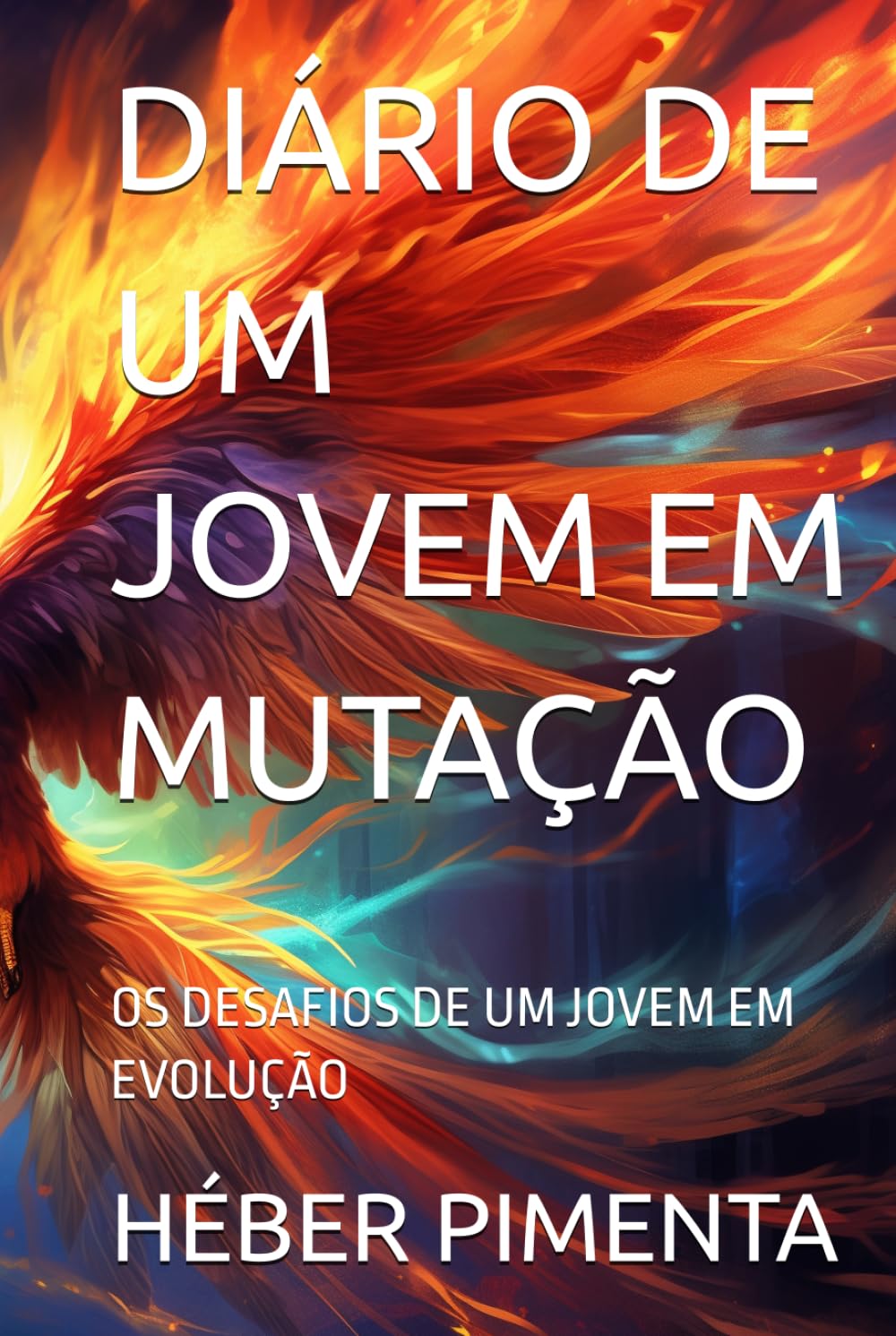DIÁRIO DE UM JOVEM EM MUTAÇÃO: OS DESAFIOS DE UM JOVEM EM EVOLUÇÃO