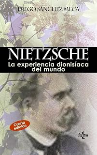 Nietzsche: La Experiencia Dionisiaca del Mundo
