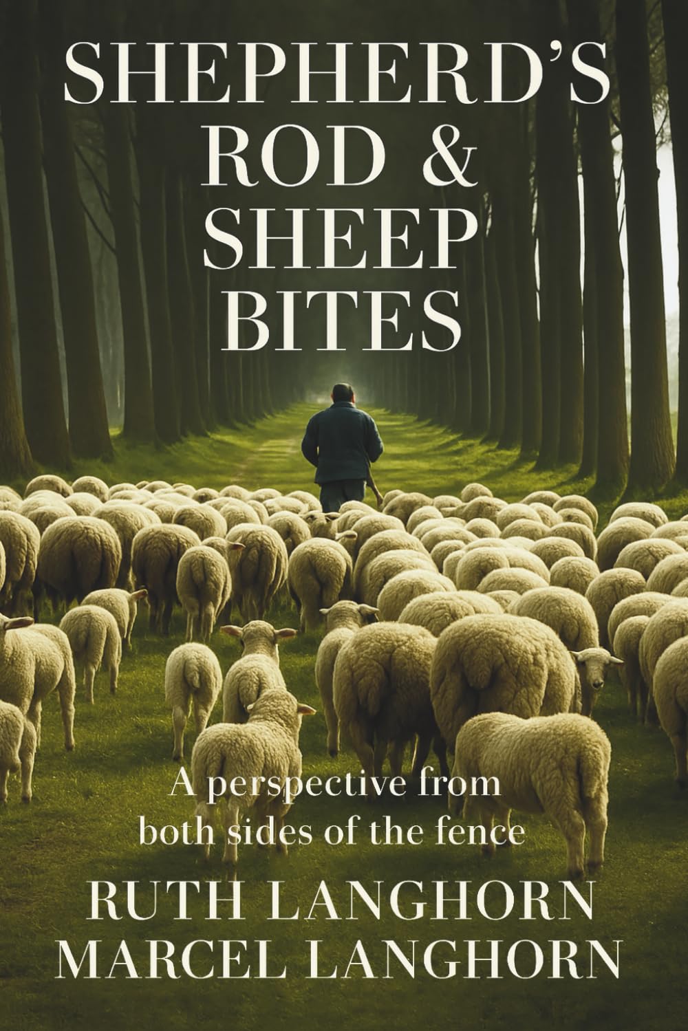 Shepherd's Rod & Sheep Bites: A perspective from both sides of the fence