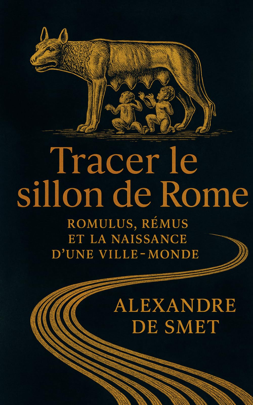 Tracer le sillon de Rome: Romulus, Rémus et la naissance d’une ville‑monde
