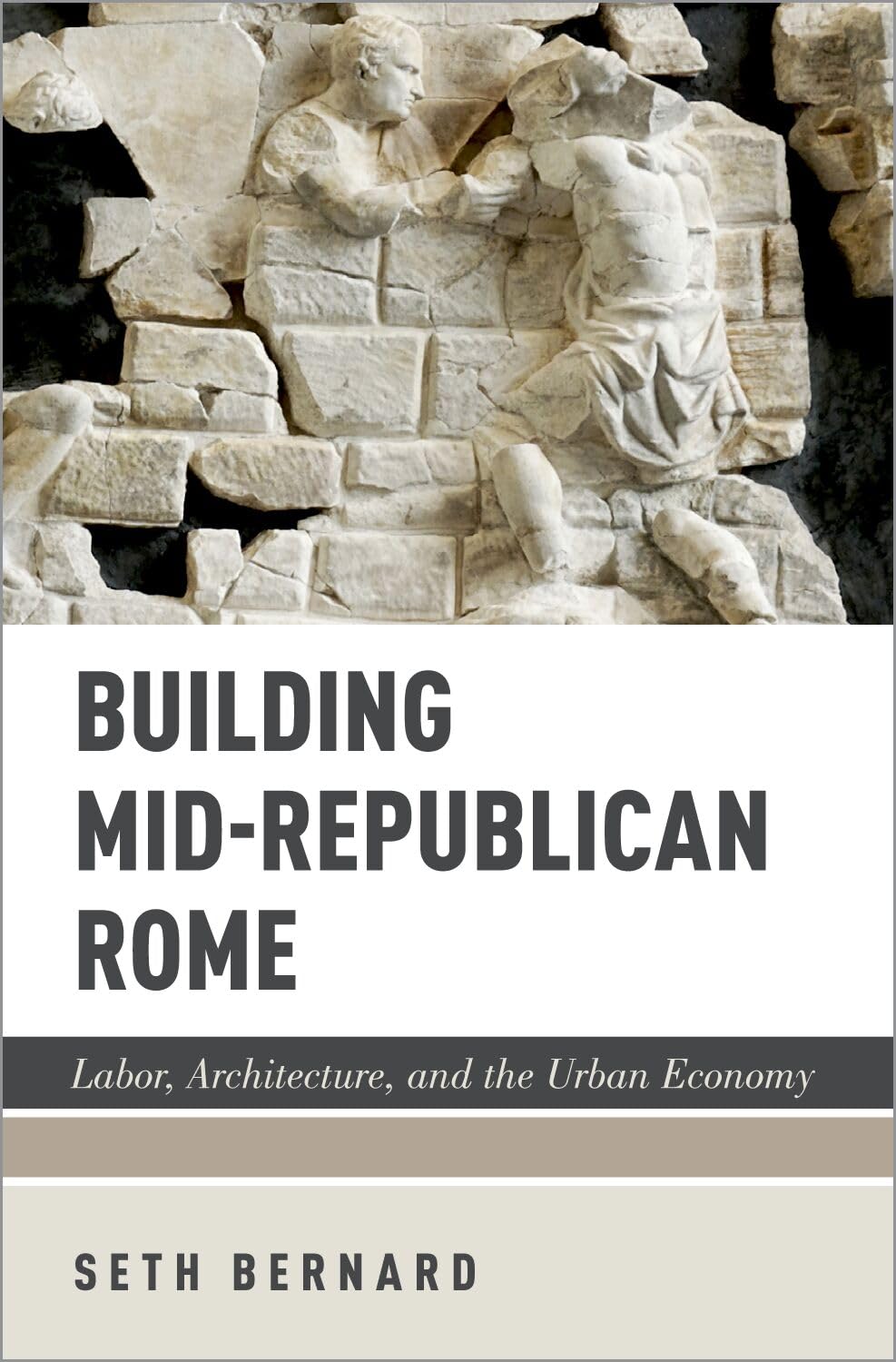 Building Mid-Republican Rome Essai Historique d'Architecture et d'Urbanisme